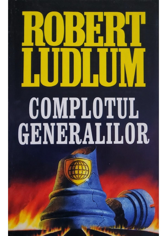 Complotul generalilor - Robert Ludlum